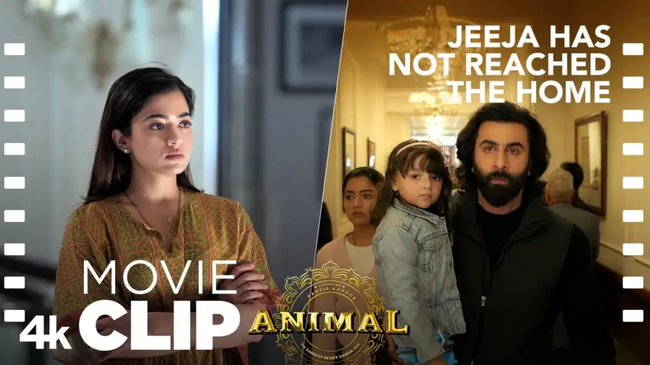 Watch film Animal | Jeeja Has Not Reached the Home