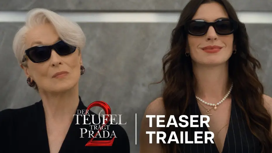 Watch film The Devil Wears Prada 2 | Der Teufel tr&auml;gt Prada 2 I Teaser Trailer I 2026 exklusiv im Kino