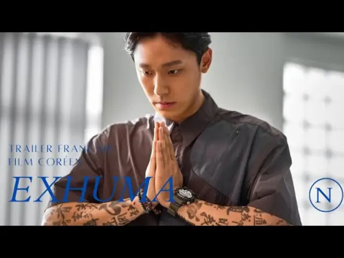 Watch film Exhuma | Exhuma (film) - Trailer fran&ccedil;ais - Sous-titre fran&ccedil;ais