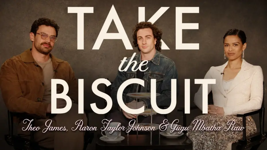 Watch film Fuze | Take The Biscuit with Theo James, Aaron Taylor-Johnson, and Gugu Mbatha-Raw