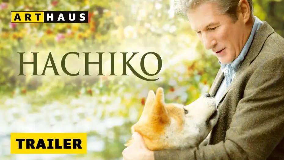 Watch film Hachi: A Dog's Tale | Hachiko - Eine wunderbare Freundschaft | Offizieller Trailer | Deutsch HD