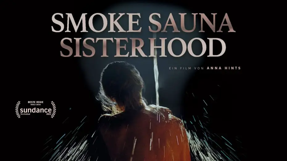 Watch film Smoke Sauna Sisterhood | Kinotrailer