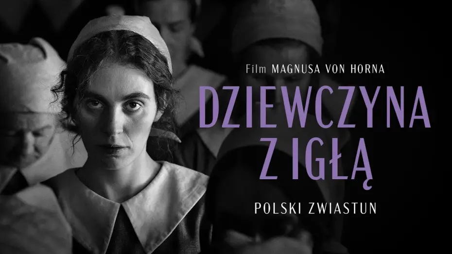 Watch film The Girl with the Needle | Oficjalny zwiastun PL