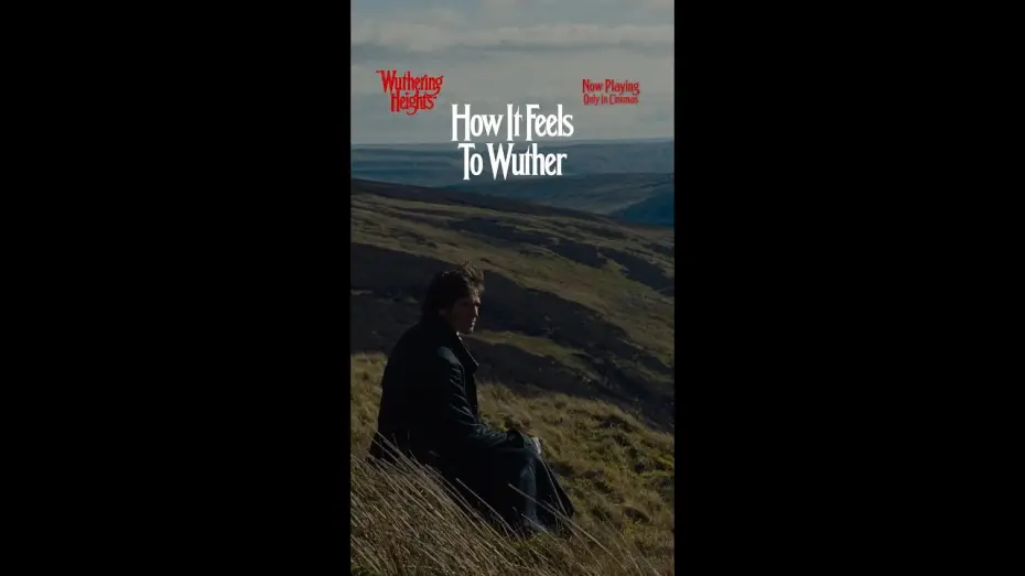 Watch film &ldquo;Wuthering Heights&rdquo; | Only In Cinemas Now