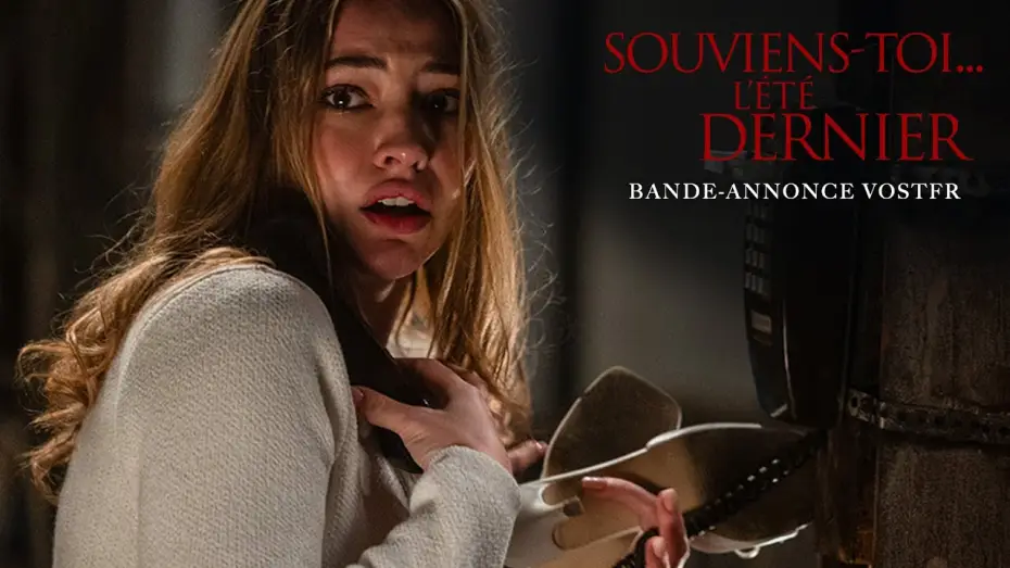 Watch film I Know What You Did Last Summer | Souviens-toi... L'&eacute;t&eacute; dernier - Bande-annonce VOSTFR