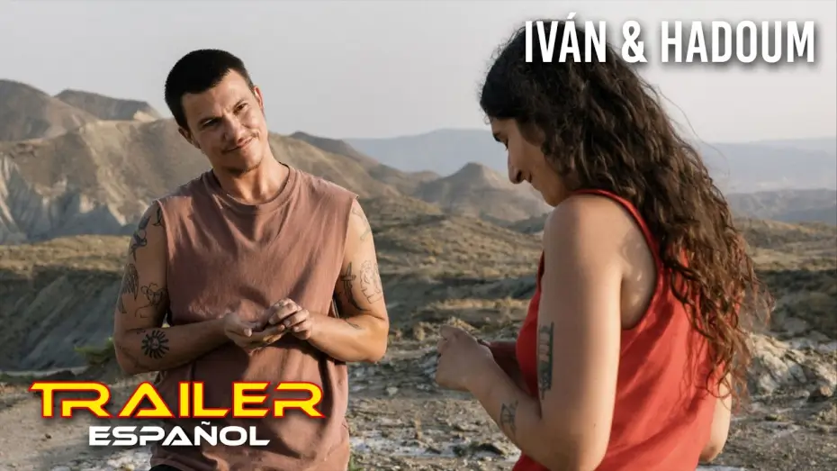 Watch film Iv&aacute;n & Hadoum | Iv&aacute;n & Hadoum - Tr&aacute;iler