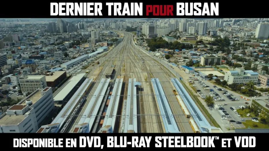 Watch film Train to Busan | Dernier train pour Busan - Bande-annonce (Sortie DVD, BLU-RAY & VOD)