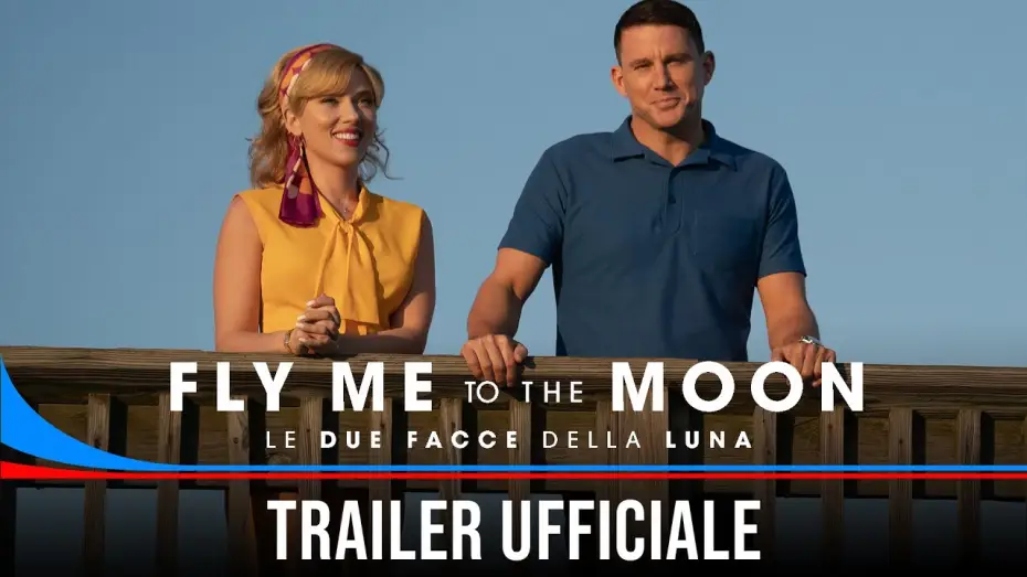 Watch film Fly Me to the Moon | Fly Me to the Moon: Le due facce della Luna - Dall'11 luglio al cinema - Trailer Ufficiale