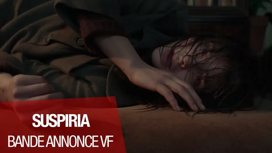 Watch film Suspiria | SUSPIRIA - Bande Annonce 3 VF