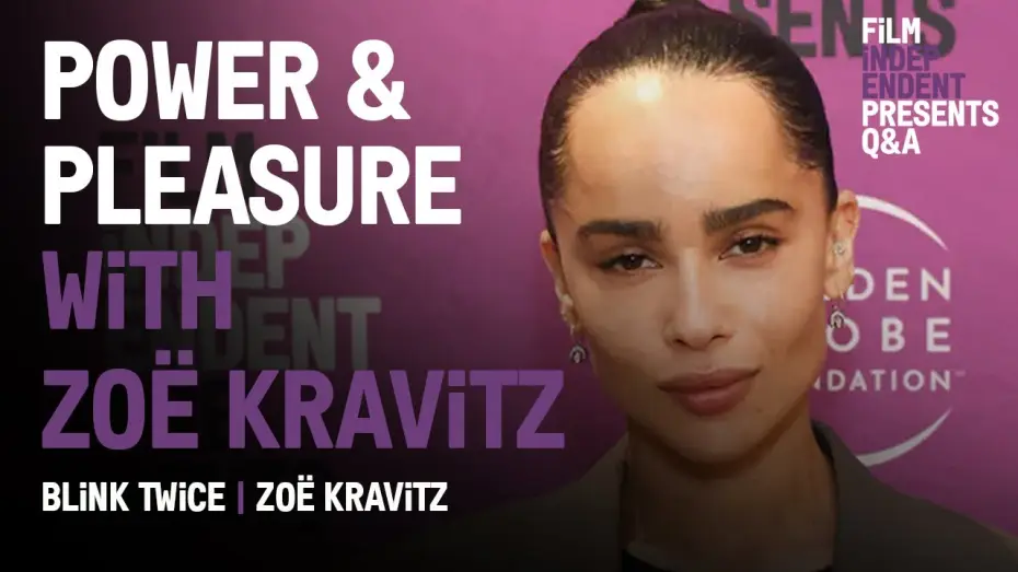 Watch film Blink Twice | Power & Pleasure with Z&ouml;e Kravitz