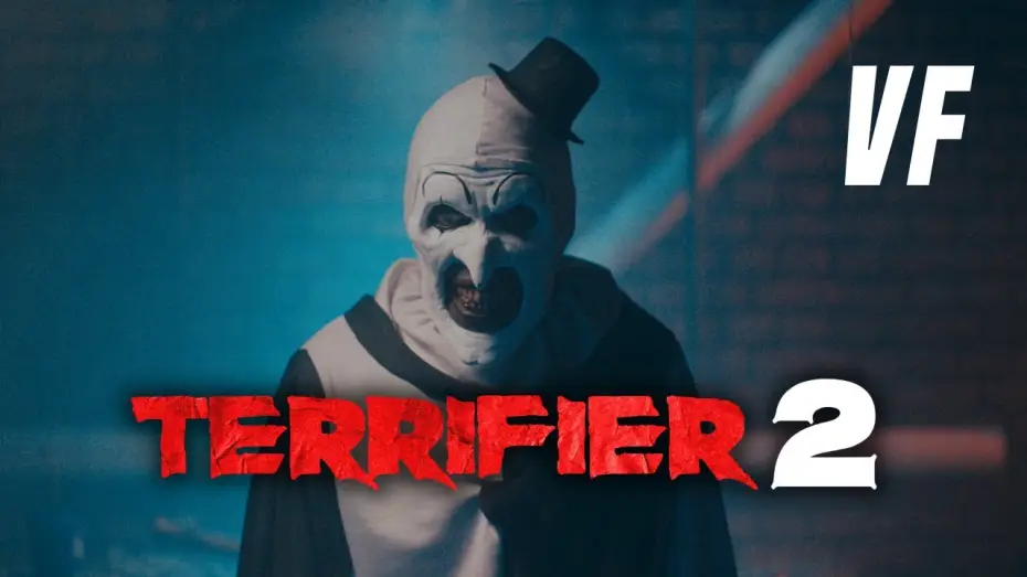 Watch film Terrifier 2 | TERRIFIER 2 - bande annonce VF