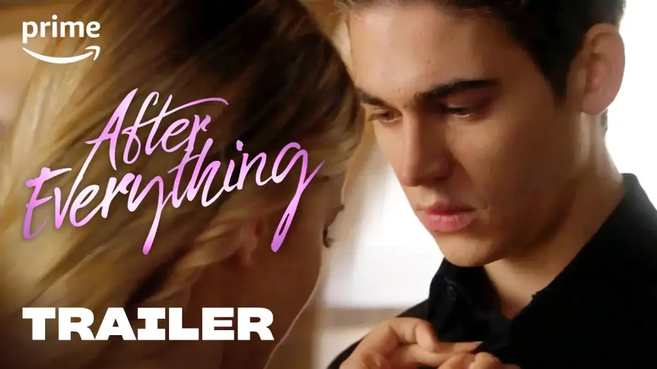 Watch film After Everything | Offizieller Trailer