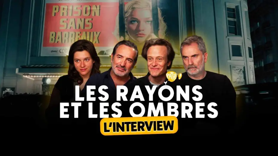 Watch film The Rays and Shadows | L'INTERVIEW - LES RAYONS ET LES OMBRES (Jean Dujardin, Nastya Golubeva, Xavier Giannoli...)