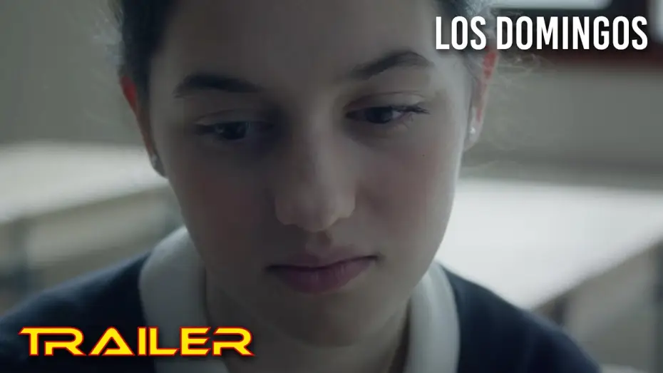 Watch film Sundays | Los domingos - Tr&aacute;iler