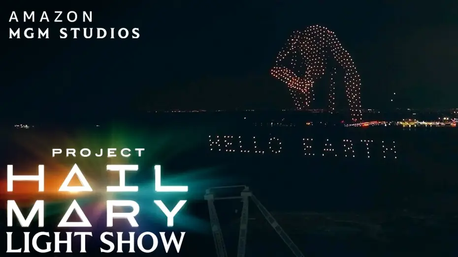 Watch film Project Hail Mary | Global Light Show &ndash; Toronto