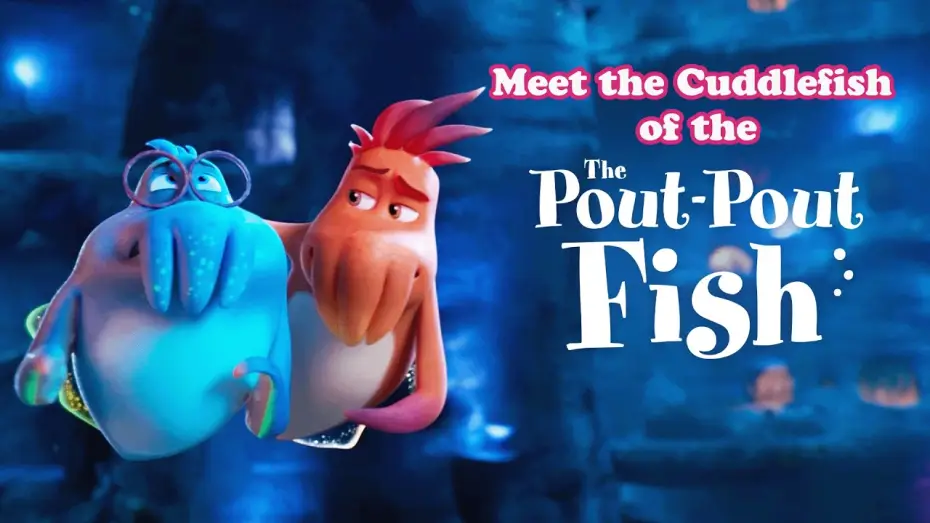 Watch film The Pout-Pout Fish | Introducing the Cuddlefish Benji & Archie