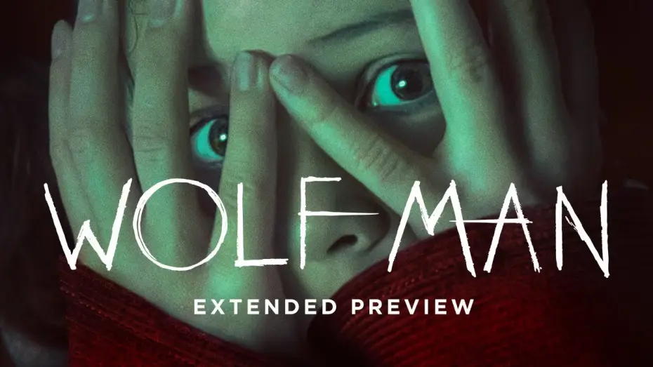 Watch film Wolf Man | Julia Garner's First Encounter With The Beast - Extended Preview