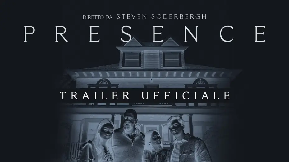 Watch film Presence | PRESENCE di Steven Soderbergh | Trailer ITA HD