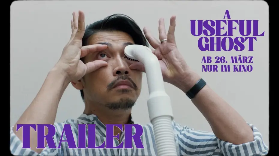 Watch film A Useful Ghost | A USEFUL GHOST &ndash; Offizieller Trailer (Deutsch)