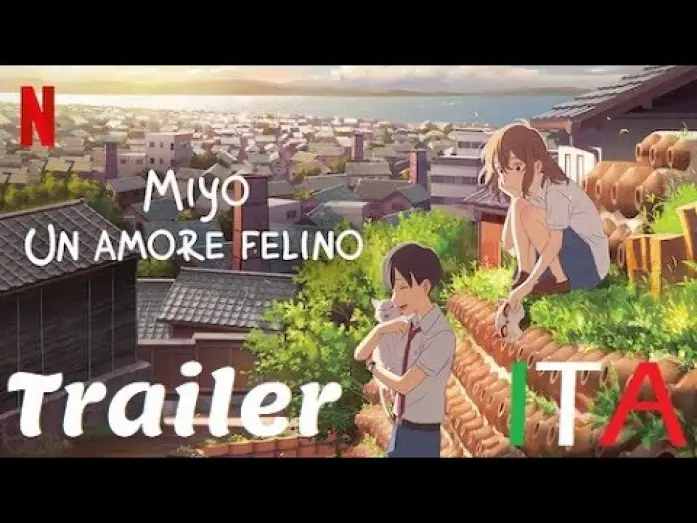 Watch film A Whisker Away | Miyo: un Amore Felino | Film | Trailer Ufficiale Netflix | ITA