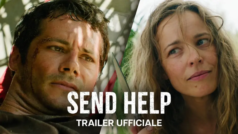 Watch film Send Help | Send Help | Trailer Ufficiale | Dal 29 Gennaio al Cinema