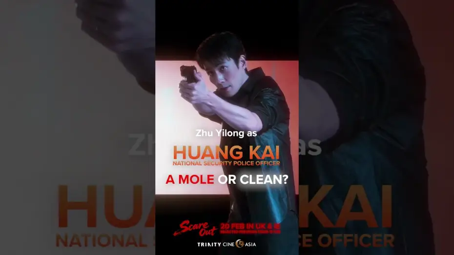 Watch film Scare Out | Zhu Yilong as Huang Kai in SCARE OUT. Is he a mole or clean?