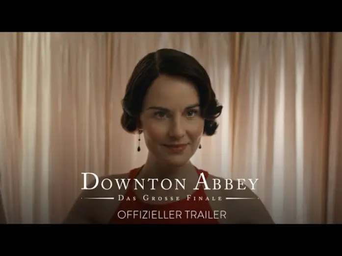 Watch film Downton Abbey: The Grand Finale | DOWNTON ABBEY: DAS GROSSE FINALE | Offizieller Trailer deutsch/german HD