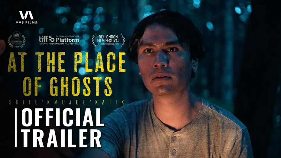 Watch film At the Place of Ghosts | Trailer