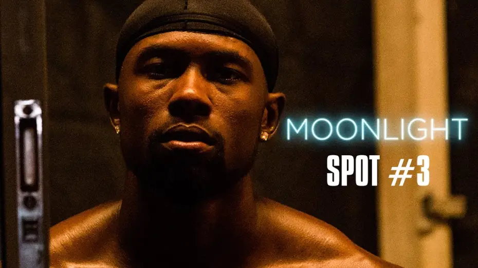 Watch film Moonlight | Moonlight de Barry Jenkins - Spot #3 VOSTR