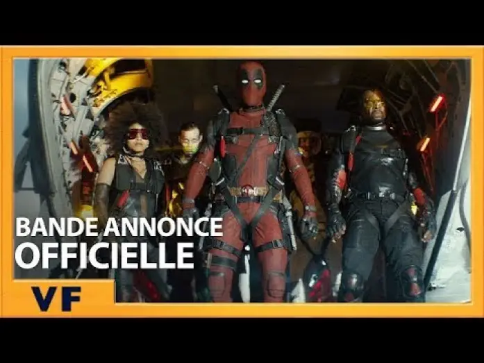 Watch film Deadpool 2 | DEADPOOL 2 - Bande Annonce 2 VF