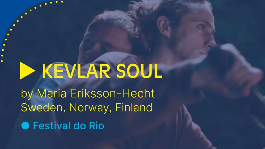 Watch film Kevlar Soul | Trailer // KEVLAR SOUL by Maria Eriksson-Hecht (Sweden, Norway, Finland) I 2025