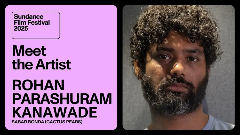 Watch film Cactus Pears | Meet the Artist 2025: Rohan Parashuram Kanawade on &ldquo;Sabar Bonda (Cactus Pears)&rdquo;