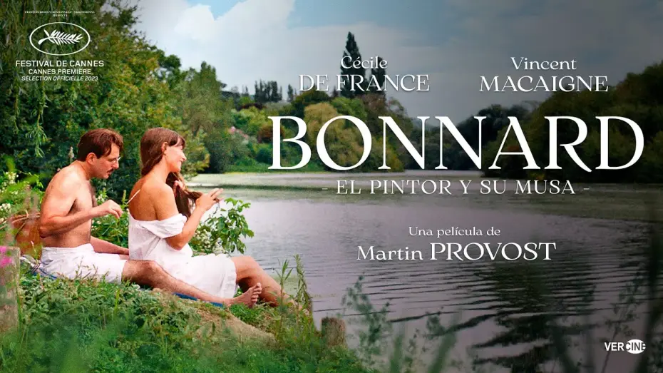 Watch film Bonnard, Pierre and Marthe | TR&Aacute;ILER OFICIAL "BONNARD, EL PINTOR Y SU MUSA" // 30 de agosto solo en cines
