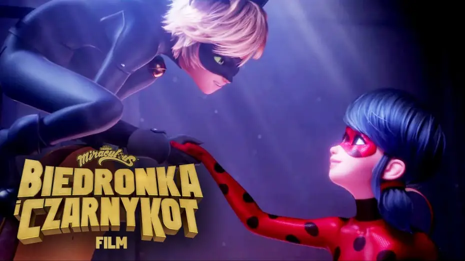 Watch film Miraculous: Ladybug & Cat Noir, The Movie | Miraculous: Biedronka i Czarny Kot. Film - Teaser