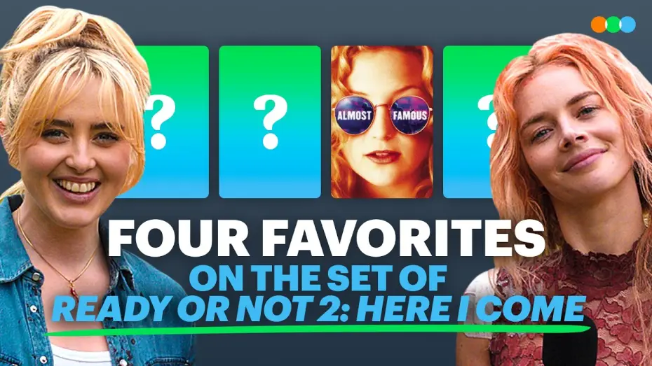 Watch film Ready or Not 2: Here I Come | Four Favorites with Samara Weaving, Kathryn Newton, Naomi Frenette and Tressa Young