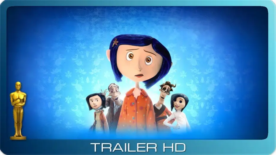 Watch film Coraline | Coraline ≣ 2009 ≣ Trailer