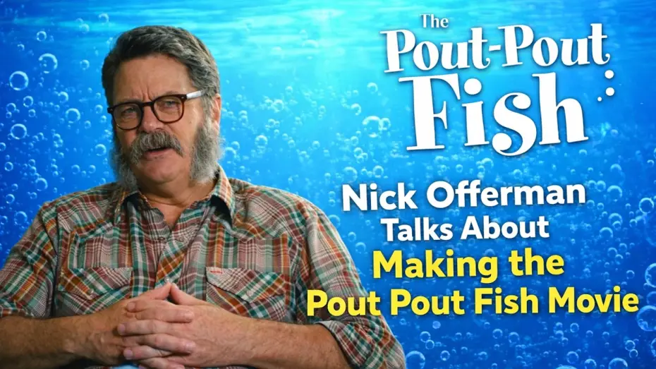 Watch film The Pout-Pout Fish | Nick Offerman Voices The Pout-Pout Fish | Behind the Scenes