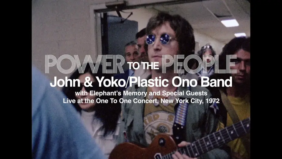 Watch film Power to the People: John & Yoko Live in NYC | 2' Trailer