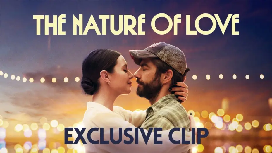 Watch film The Nature of Love | Clip