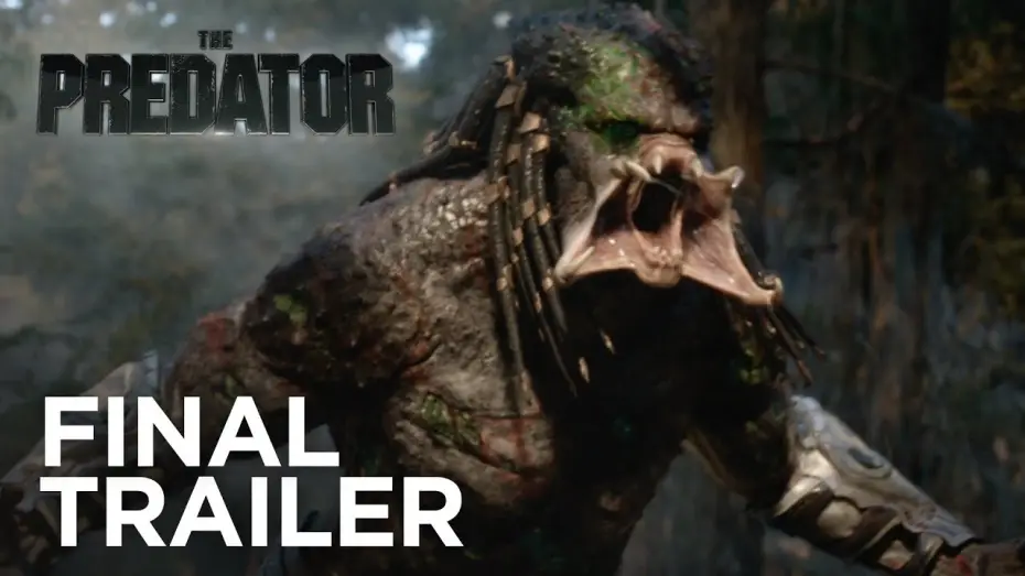 Watch film The Predator | The Predator | Final Trailer (Redband) HD | 20th Century Fox 2018