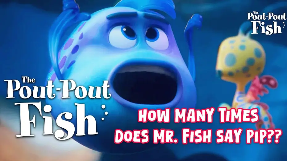 Watch film The Pout-Pout Fish | The &ldquo;Pip&rdquo; Compilation We All Needed in The Pout Pout Fish Movie