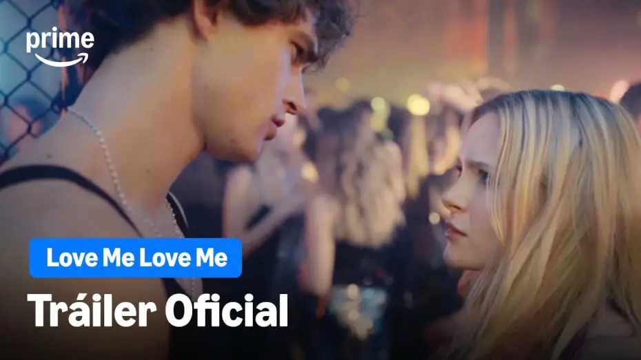 Watch film Love Me Love Me | Tr&aacute;iler oficial