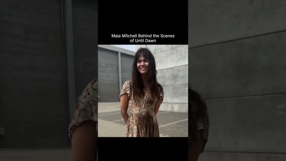Watch film Until Dawn | Behind the Scenes With Maia Mitchell