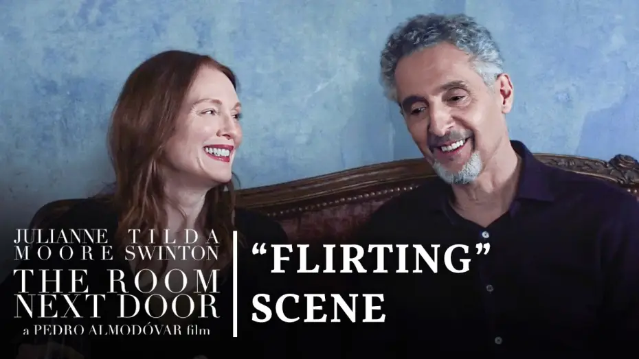 Watch film The Room Next Door | &ldquo;Still Flirting With Me&rdquo; (Scene)