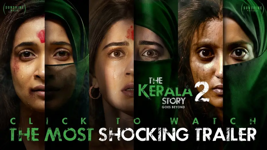 Watch film The Kerala Story 2 Goes Beyond | The Kerala Story 2 Goes Beyond| Official Trailer| Vipul Amrutlal Shah| Kamakhya Singh| Aashin A Shah