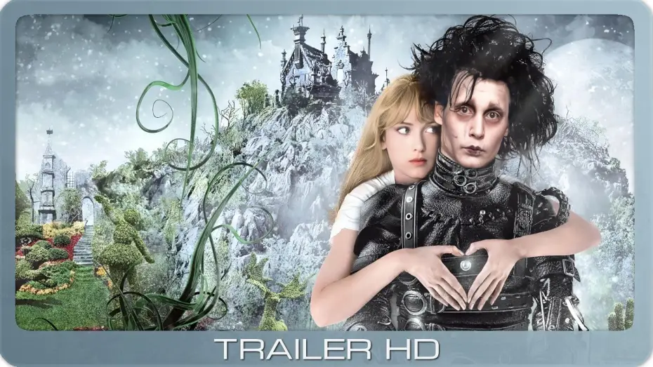 Watch film Edward Scissorhands | Edward mit den Scherenh&auml;nden ≣ 1990 ≣ Trailer