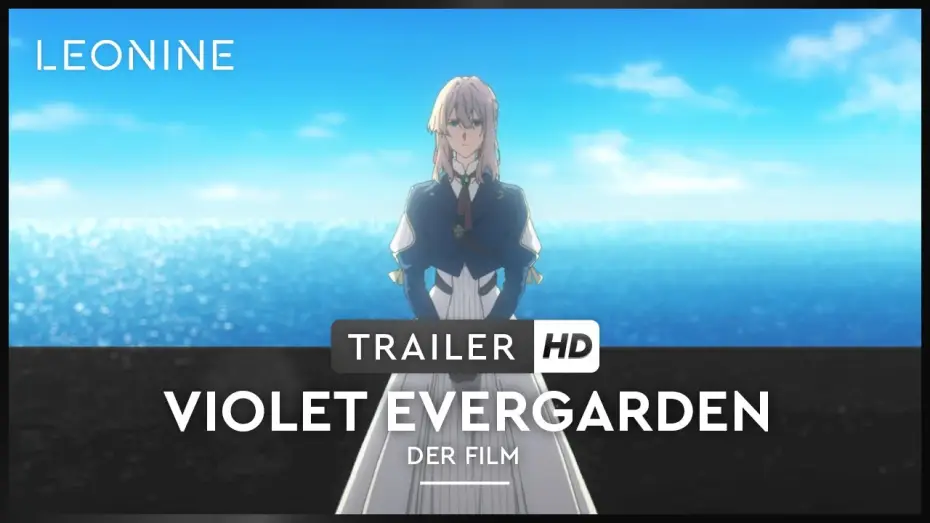 Watch film Violet Evergarden: The Movie | Violet Evergarden: Der Film - Trailer (deutsch/german; FSK6)