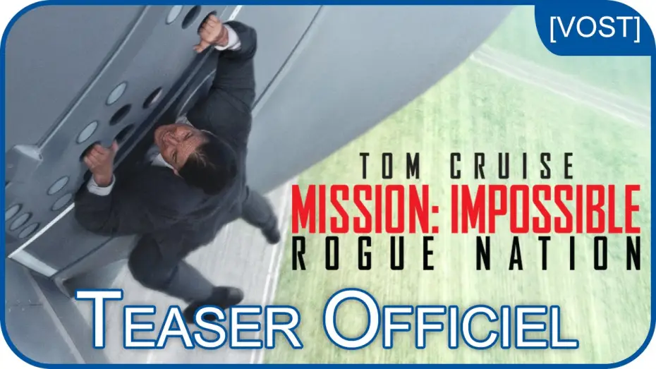 Watch film Mission: Impossible - Rogue Nation | Mission:Impossible : Rogue Nation - Bande Annonce VOST