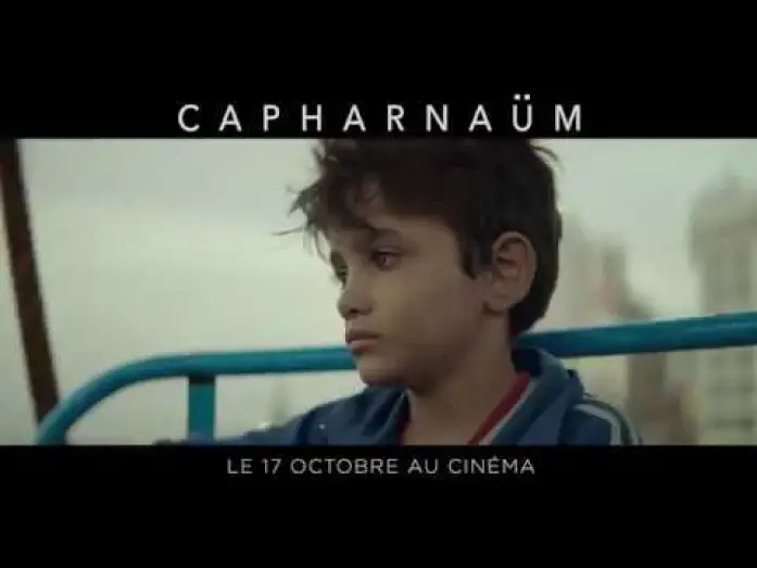 Watch film Capernaum | Capharna&uuml;m - Spot VF