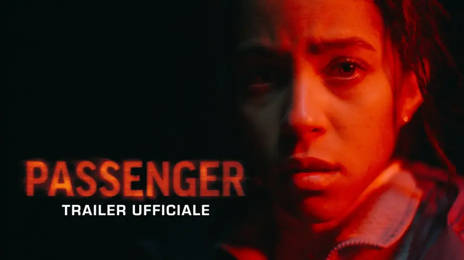 Watch film Passenger | PASSENGER | Trailer Ufficiale